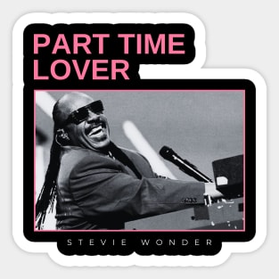 part time lover - vintage minimalism Sticker